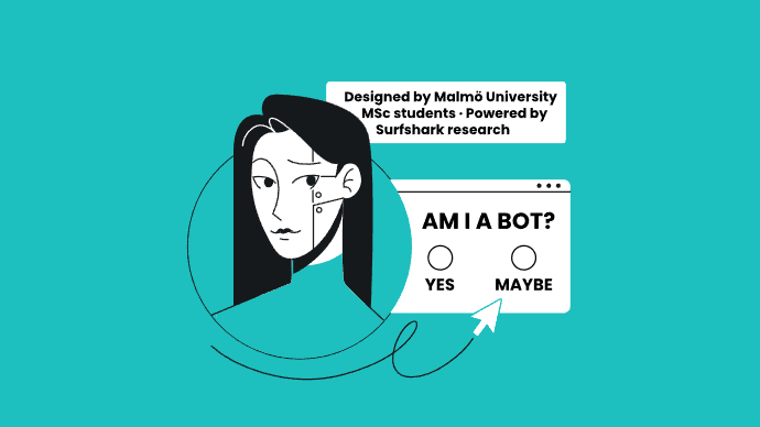 Featured image for: Can you tell a bot from a human online? Surfshark's new experiment says nearly half of us cannot